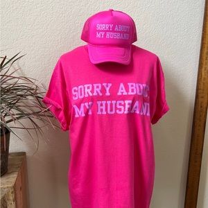 Sorry About My Husband HAT AND T-shirt BUNDLE